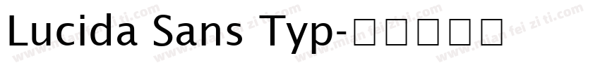 Lucida Sans Typ字体转换